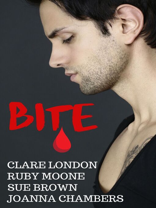Title details for Bite by Clare London - Available